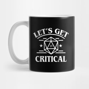 D20 Dice Lets Get Critical Funny Mug